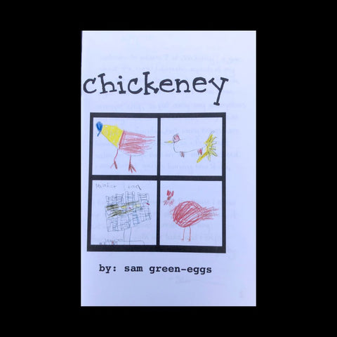 Chickeney Zine - Volume 7