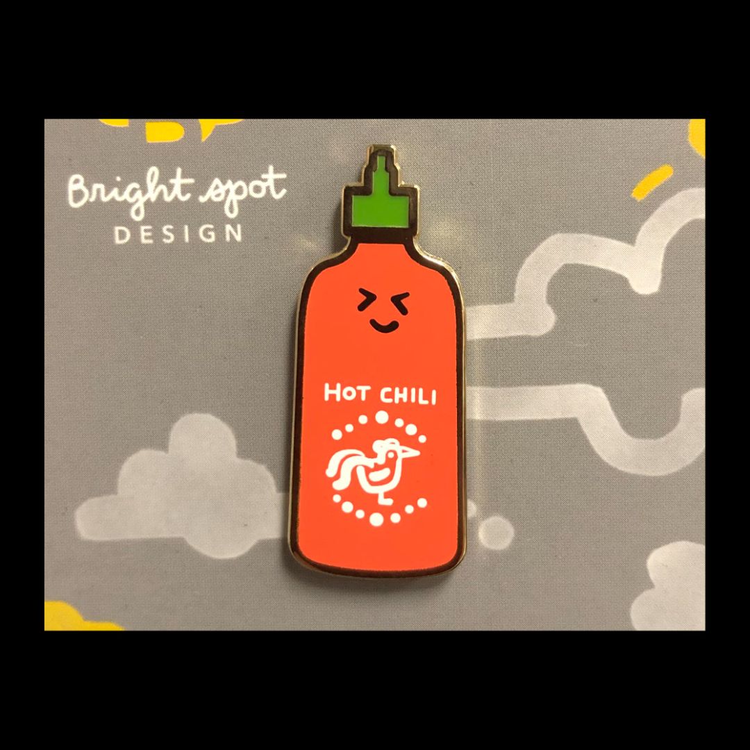 Silly Sriracha Enamel Pin