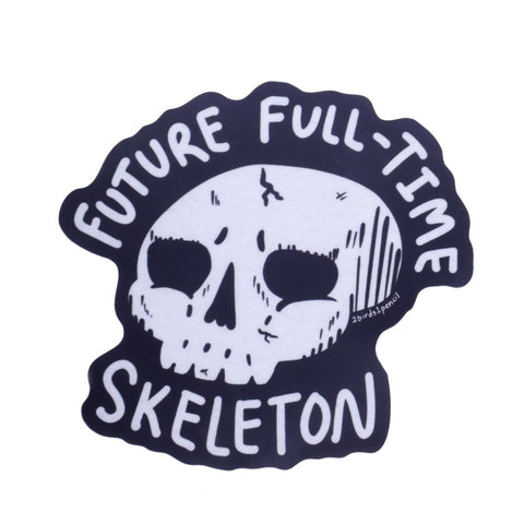 Future Full Time Skeleton Sticker