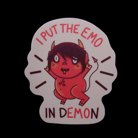 I Put the Emo in Demon - Vinyl Sticker