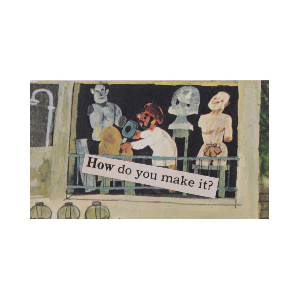 How Do You Make It? - Collage Magnet