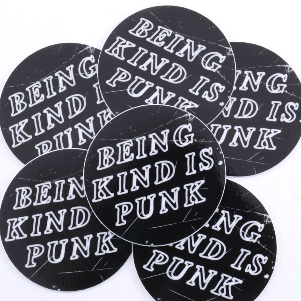 Being Kind is Punk Sticker