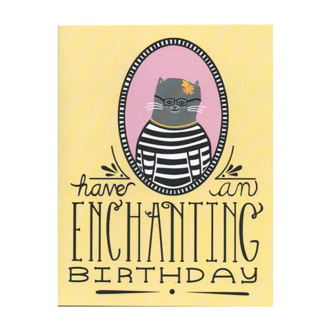 Have an Enchanting Birthday Card