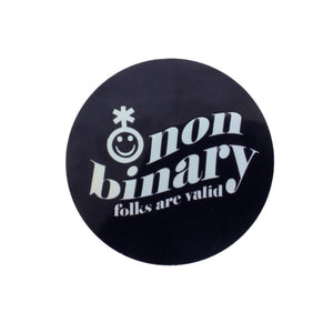 Non Binary Folks are Awesome Sticker