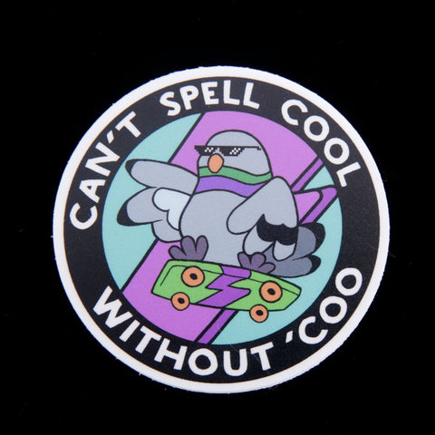Can't Spell Cool Without Coo Sticker