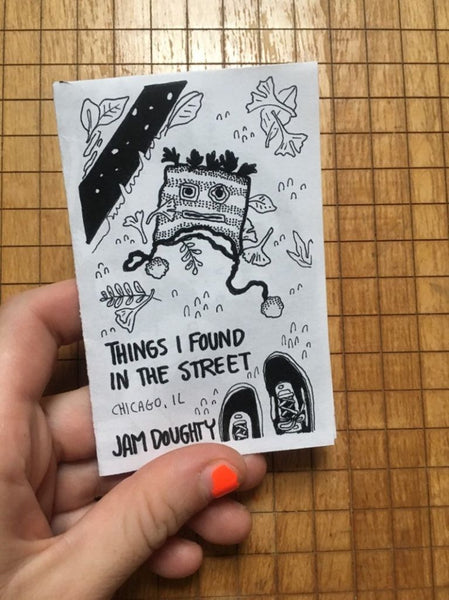 Things I Found In The Street Zine