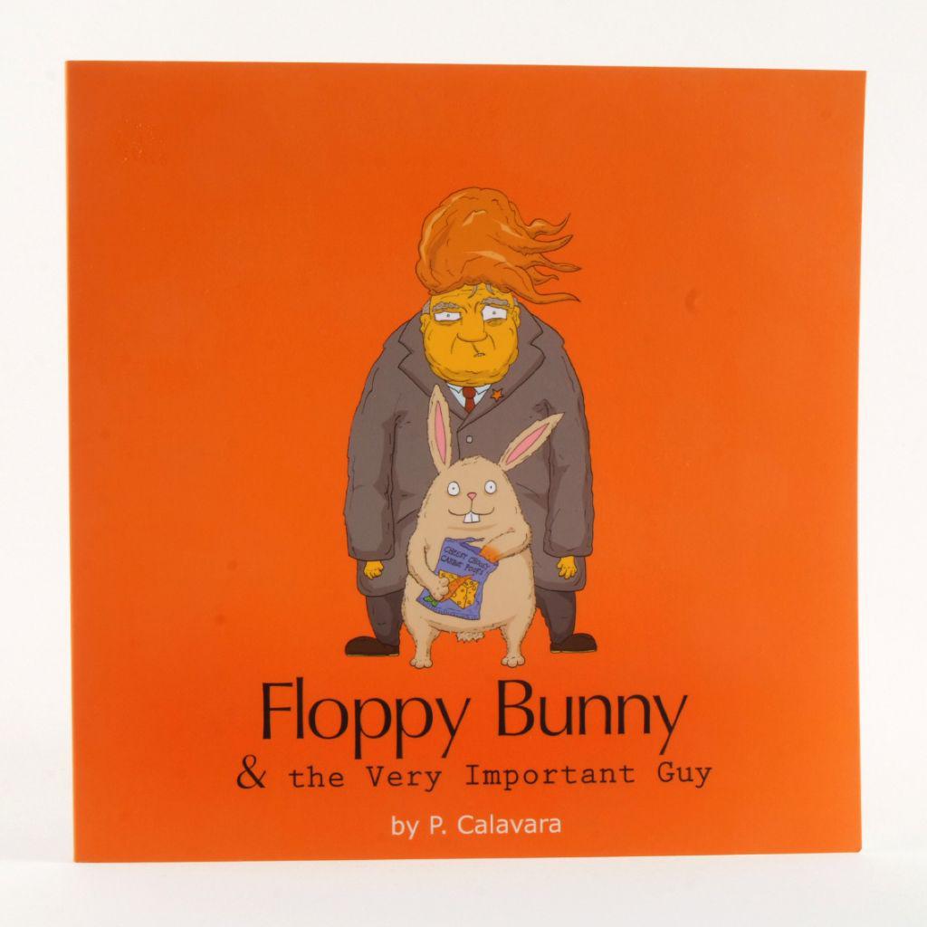 Floppy Bunny & the Very Important Guy- Satire Book