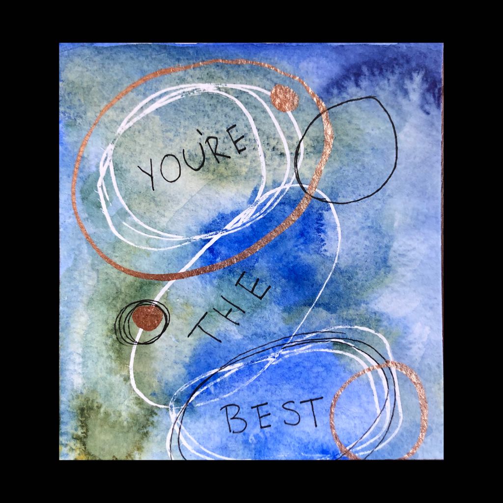 You're the Best - Watercolor Card