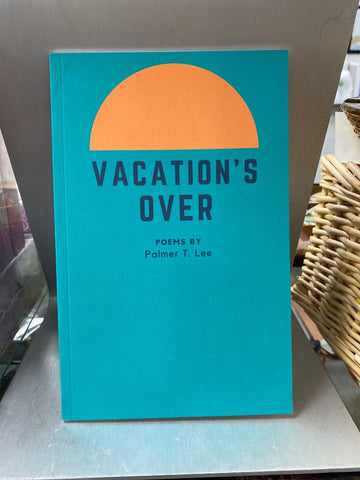 Vacation's Over