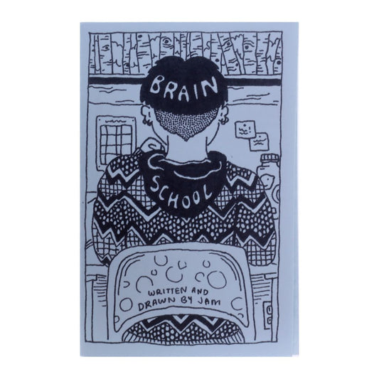 Brain School Zine