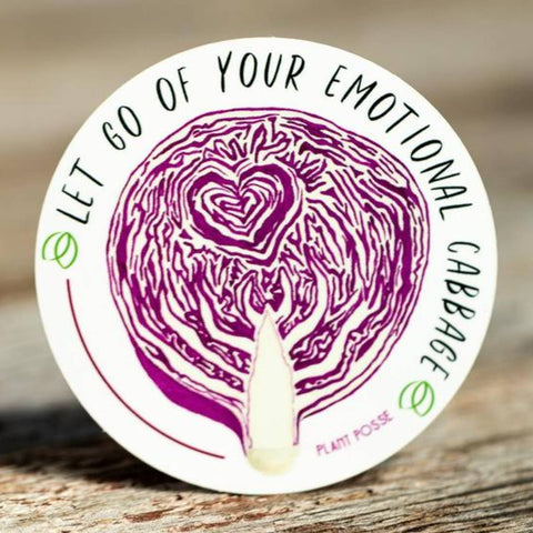 Let Go of Your Emotional Cabbage Sticker