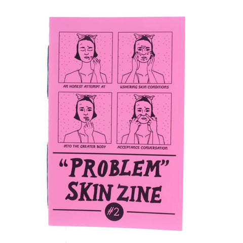 Problem Skin Zine