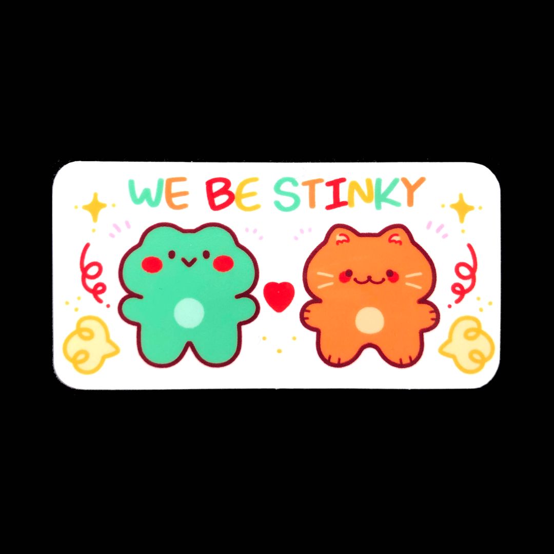 We Be Stinky Sticker