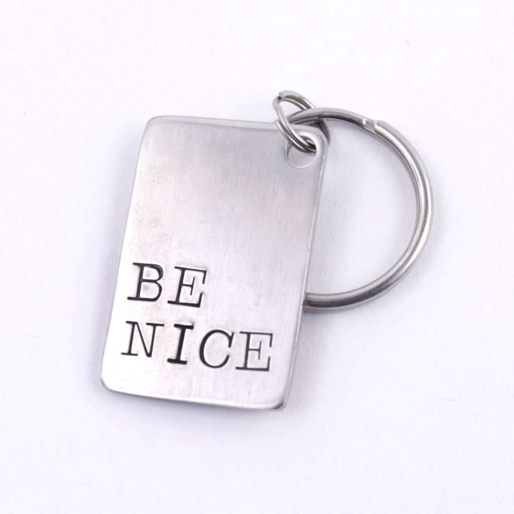 BE NICE Stainless Steel Key Fob
