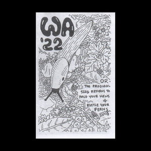 WA '22 - The Prodigal Slug Zine