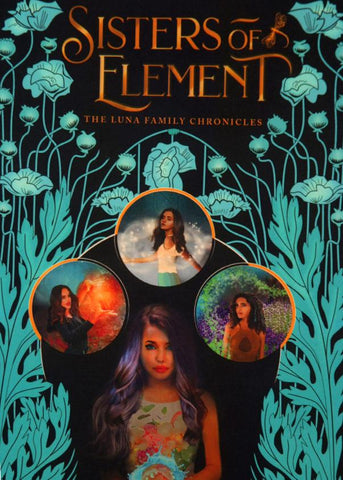 Sisters of Element by Olivia Salazar deBreaux