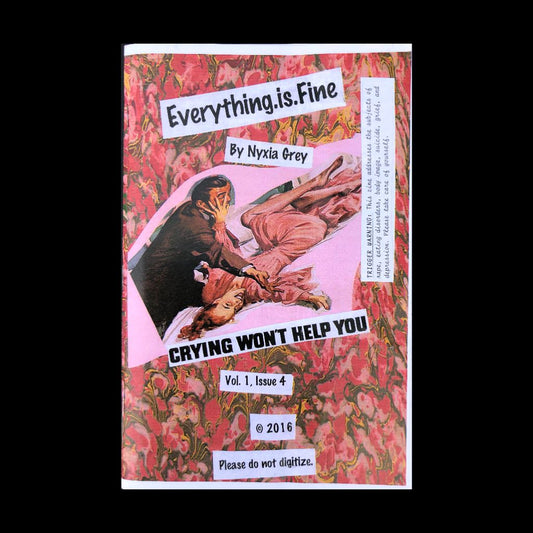 Everything is Fine Zine