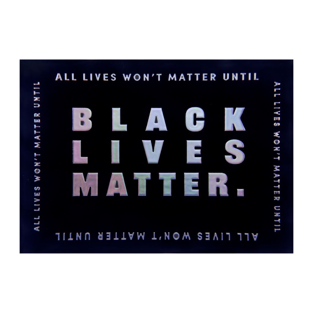 The Monarq Black Lives Matter - Holographic Card