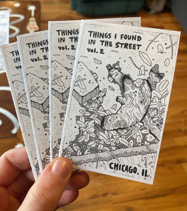 Things I Found In The Street Vol. 2 - Zine