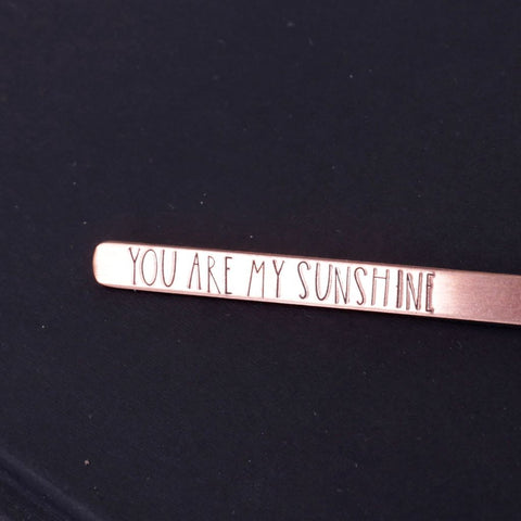You Are My Sunshine Hand Stamped Copper Bookmark