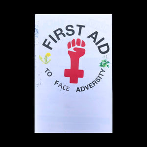 First Aid to Face Adversity Zine
