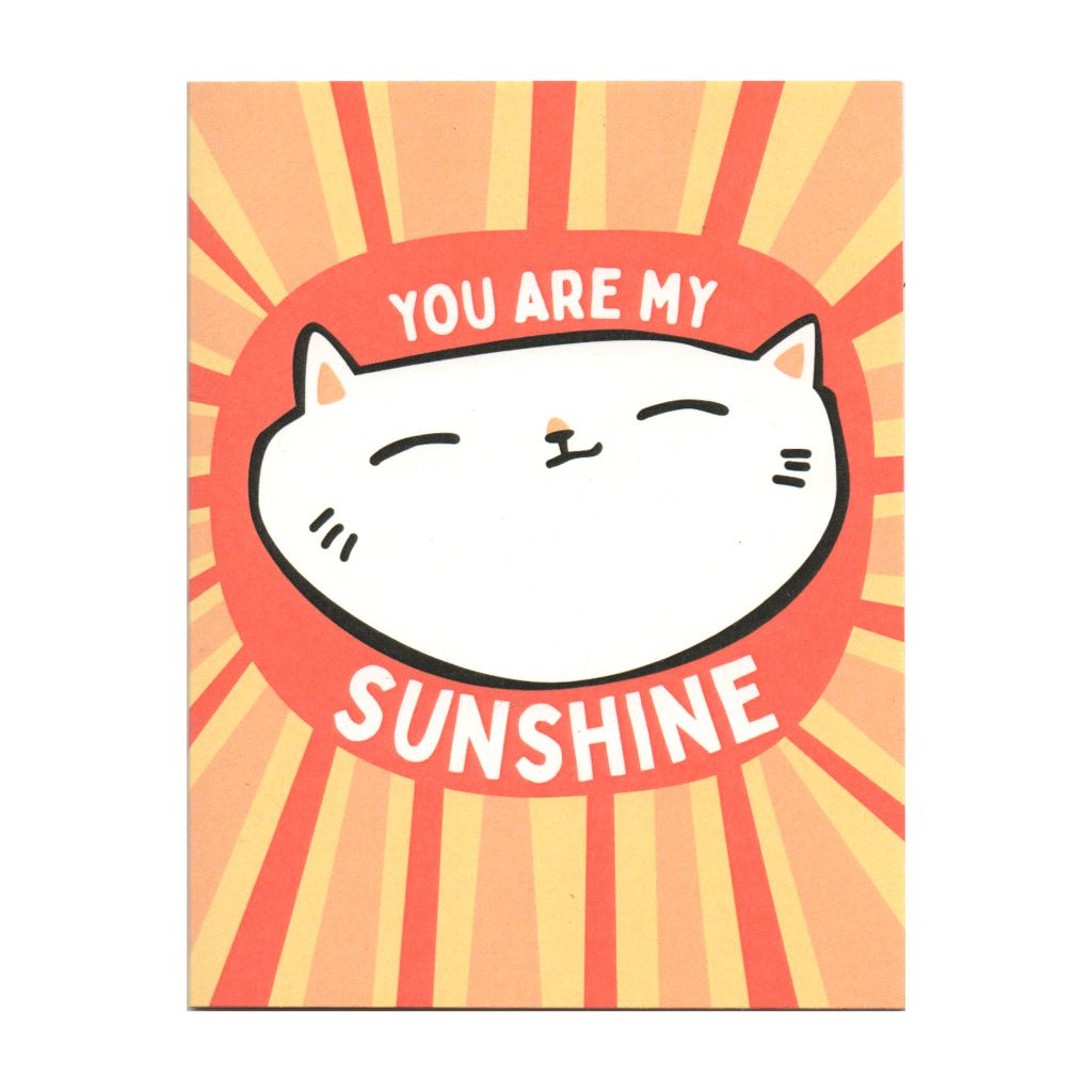 You Are My Sunshine Greeting Card