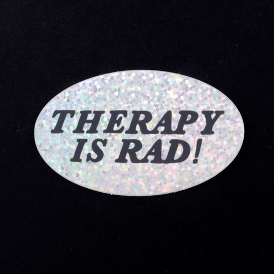 Therapy is Rad - Holographic Sticker