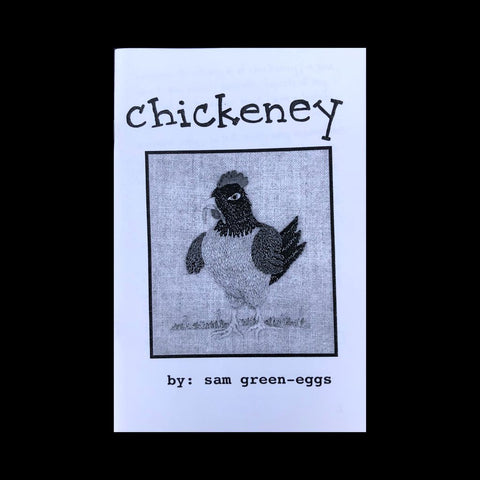 Chickeney Zine - Volume 6