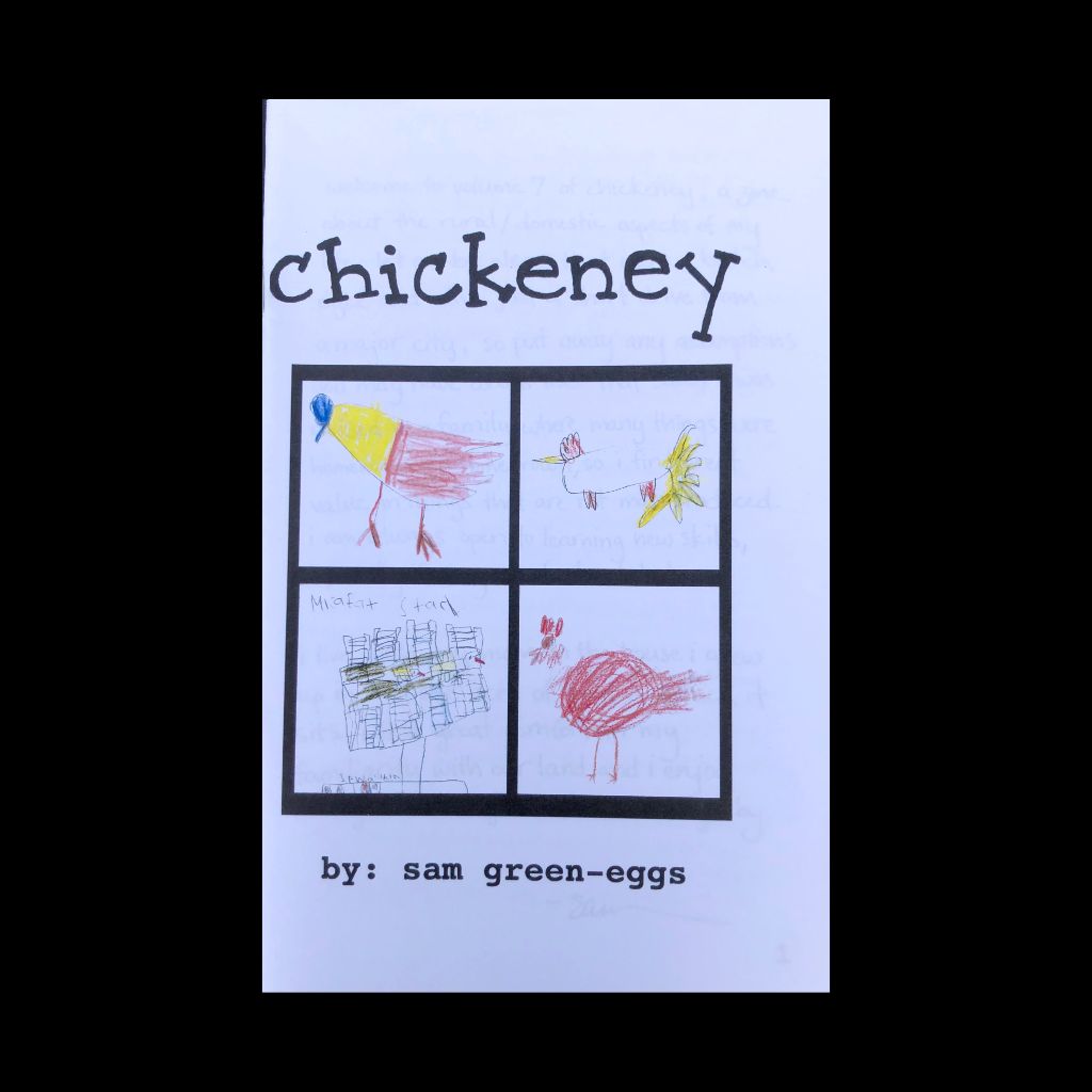 Chickeney Zine - Volume 7