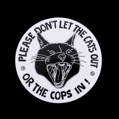 Don't let the Cats out - sticker